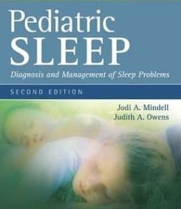 A Clinical Guide to Pediatric Sleep: Diagnosis and Management of Sleep Problems / Edition 2 (Original PDF from Publisher)