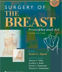 Surgery of the Breast: Principles and Art, 3rd Edition (ORIGINAL PDF from Publisher)