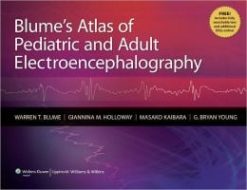 Blume’s Atlas of Pediatric and Adult Electroencephalography (ORIGINAL PDF from Publisher)