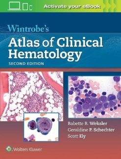 Wintrobe’s Atlas of Clinical Hematology, 2nd Edition (EPUB)