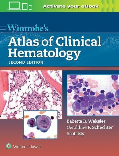 Wintrobe’s Atlas of Clinical Hematology, 2nd Edition (EPUB)