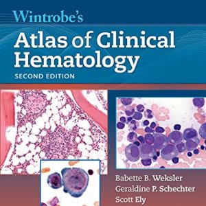 Wintrobe’s Atlas of Clinical Hematology, 2nd Edition (Original PDF from Publisher)