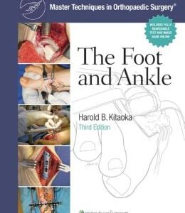 Master Techniques in Orthopaedic Surgery: The Foot and Ankle, 3rd Edition (ORIGINAL PDF from Publisher)