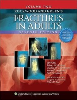 Rockwood and Green’s Fractures in Adults: 2 Volumes Set, 7th Edition (ORIGINAL PDF from Publisher)