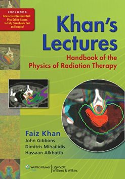 Khan’s Lectures: Handbook of the Physics of Radiation Therapy (EPUB)