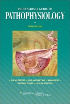 Professional Guide to Pathophysiology, 3rd Edition (ORIGINAL PDF from Publisher)