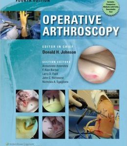 Operative Arthroscopy, 4th Edition (ORIGINAL PDF from Publisher)