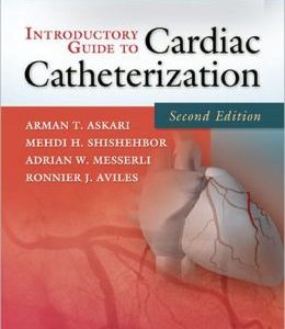 Introductory Guide to Cardiac Catheterization, 2nd Edition (ORIGINAL PDF from Publisher)