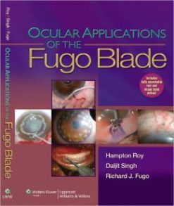 Ocular Applications of the Fugo Blade (ORIGINAL PDF from Publisher)