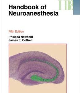 Handbook of Neuroanesthesia, 5th Edition (ORIGINAL PDF from Publisher)