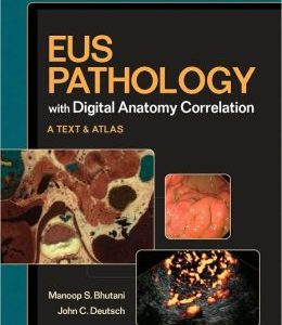 EUS Pathology with Digital Anatomy Correlation: Textbook and Atlas (ORIGINAL PDF from Publisher)