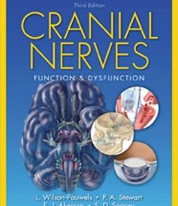 Cranial Nerves: Function and Dysfunction, 3rd Edition