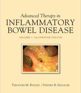 Advanced Therapy of IBD, Vol 1: Ulcerative Colitis, 3rd Edition