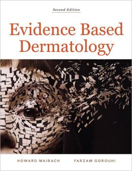 Evidence Based Dermatology, 2nd Edition