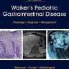 Walker’s Pediatric Gastrointestinal Disease, 6ed (ePUB)