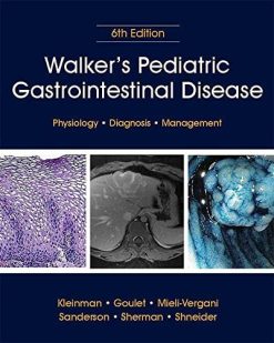Walker’s Pediatric Gastrointestinal Disease, 6ed (ePUB)