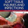Skin and Soft Tissue Injuries & Infections (Original PDF from Publisher)