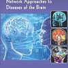 Network Approaches to Diseases of the Brain (Original PDF from Publisher)