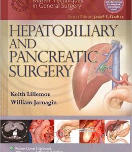 Master Techniques in Surgery: Hepatobiliary and Pancreatic Surgery (ORIGINAL PDF from Publisher)
