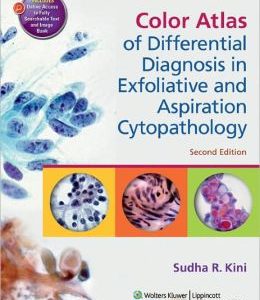 Color Atlas of Differential Diagnosis in Exfoliative and Aspiration Cytopathology, 2nd Edition