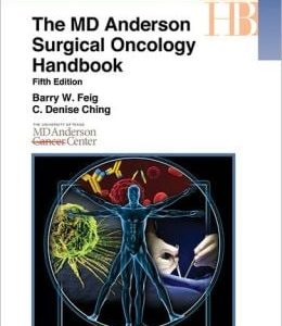 The M.D. Anderson Surgical Oncology Handbook, 5th Edition (Original PDF from Publisher)