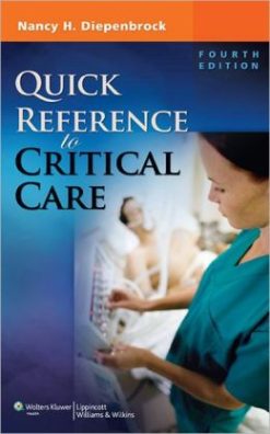 Quick Reference to Critical Care, 4th Edition (Original PDF from Publisher)