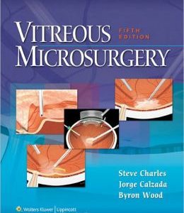 Vitreous Microsurgery, 5th Edition (Original PDF from Publisher)