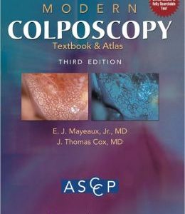 Modern Colposcopy Textbook and Atlas, 3rd Edition (ORIGINAL PDF from Publisher)