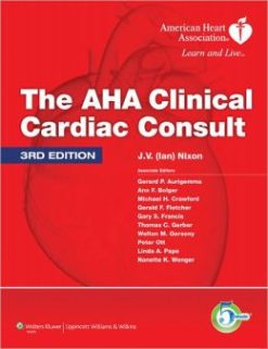 The AHA Clinical Cardiac Consult, 3rd Edition (ORIGINAL PDF from Publisher)