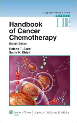 Handbook of Cancer Chemotherapy, 8th Edition (ORIGINAL PDF from Publisher)