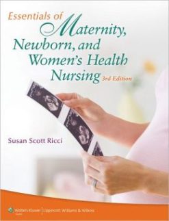 Essentials of Maternity, Newborn, and Women’s Health Nursing, 3rd Edition (EPUB)