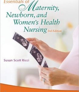 Essentials of Maternity, Newborn, and Women’s Health Nursing, 3rd Edition (EPUB)