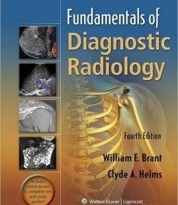 Fundamentals of Diagnostic Radiology, 4th Edition (ORIGINAL PDF from Publisher)