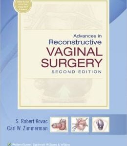 Advances in Reconstructive Vaginal Surgery, 2nd Edition (ORIGINAL PDF from Publisher)