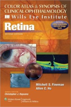 Color Atlas and Synopsis of Clinical Ophthalmology – Wills Eye Institute – Retina, 2nd Edition (ORIGINAL PDF from Publisher)