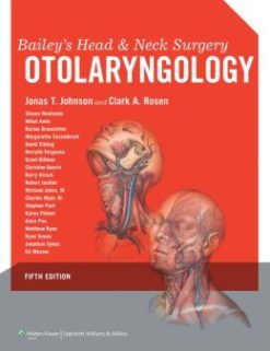 Bailey’s Head and Neck Surgery: Otolaryngology, 5th Edition (ORIGINAL PDF from Publisher)