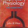 Respiratory Physiology: The Essentials, 9th Edition (ORIGINAL PDF from Publisher)