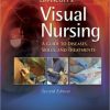 Lippincott’s Visual Nursing: A Guide to Diseases, Skills, and Treatments, 2nd Edition (Original PDF from Publisher)