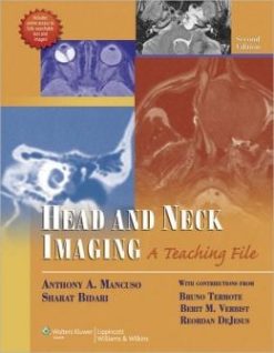 Head and Neck Imaging: A Teaching File, 2nd Edition (Original PDF from Publisher)