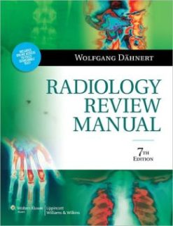 Radiology Review Manual, 7th Edition (ORIGINAL PDF from Publisher)