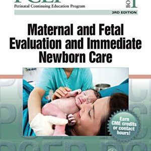 PCEP Book I: Maternal and Fetal Evaluation and Immediate Newborn Care, 3rd Edition (PDF)