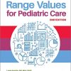 Reference Range Values for Pediatric Care, 2nd Edition (Original PDF from Publisher)