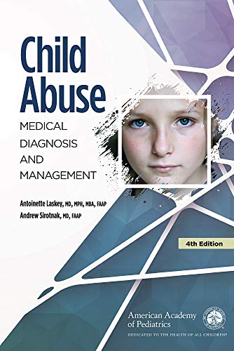 Child Abuse: Medical Diagnosis and Management (Original PDF from Publisher)