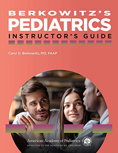 Berkowitz’s Pediatrics: Instructor’s Guide (Original PDF from Publisher)