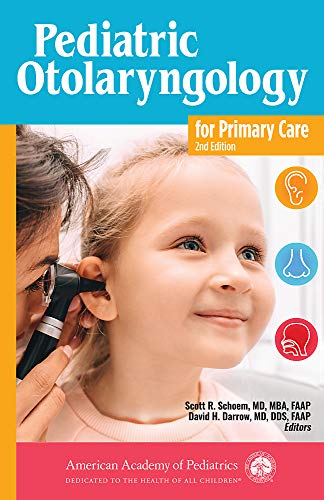 Pediatric Otolaryngology for Primary Care, 2nd Edition (Original PDF from Publisher)