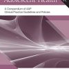 Adolescent Health: A Compendium of AAP Clinical Practice Guidelines and Policies (Original PDF from Publisher)