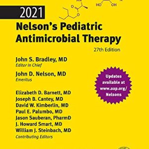 2021 Nelson’s Pediatric Antimicrobial Therapy (Original PDF from Publisher)
