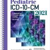 Pediatric ICD-10-CM 2021: A Manual for Provider-Based Coding (Original PDF from Publisher)