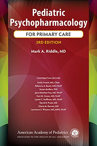 Pediatric Psychopharmacology for Primary Care, 3rd Edition (Original PDF from Publisher)
