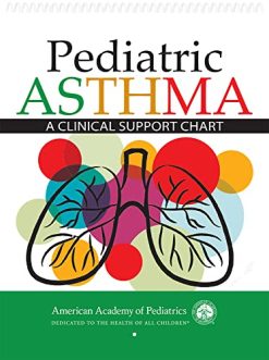 Pediatric Asthma: A Clinical Support Chart (Original PDF from Publisher)